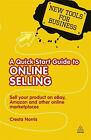 Online Selling : Sell Your Product on eBay Amazon and Other Onlin